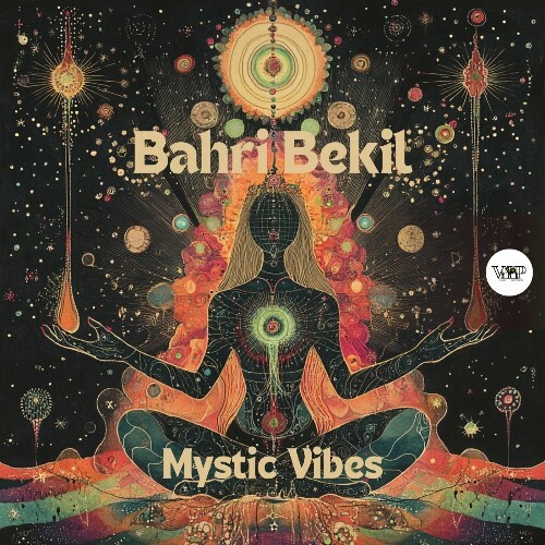 Bahri Bekil - Mystic Vibes (2024)