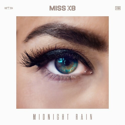  Miss K8 - Midnight Rain (2025) 