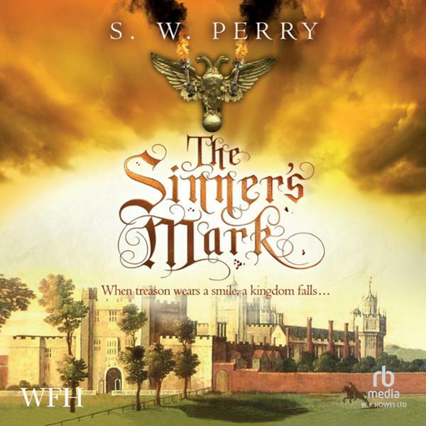 The Sinner’s Mark – The Jackdaw Mysteries Book 6 (S. W. Perry) The Sinner’s Mark – The Jackdaw Mysteries Book 6 (S. W. Perry)