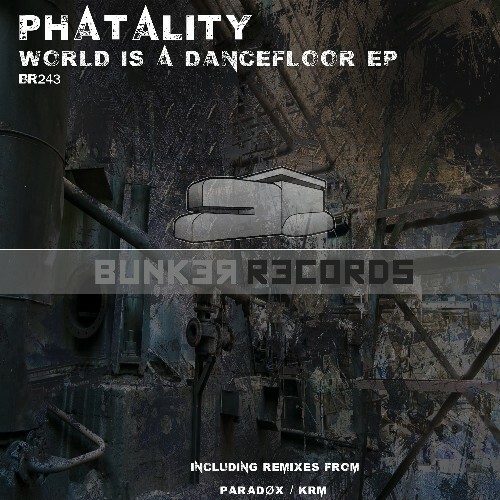  PHATALITY - World Is A Dancefloor (2024) 