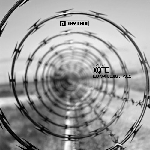 Xqte - Loops And Dubs EP - Vol 2 (2026) 