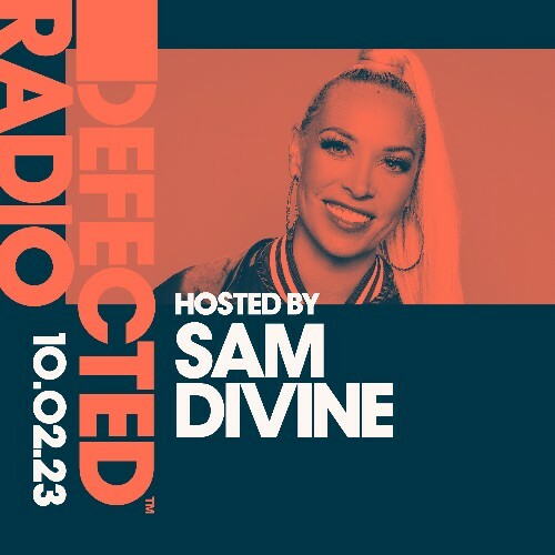  Sam Divine - Defected In The House (14 February 2023) (2023-02-14) 