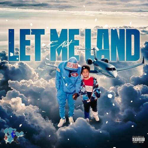  E-Nut - Let Me Land (2025) 