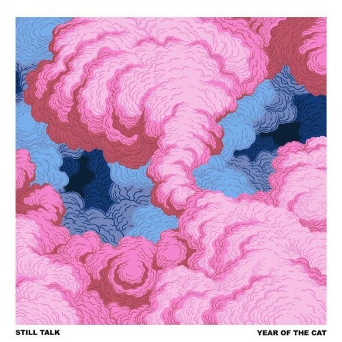  Still Talk - Year of the Cat (2025) 