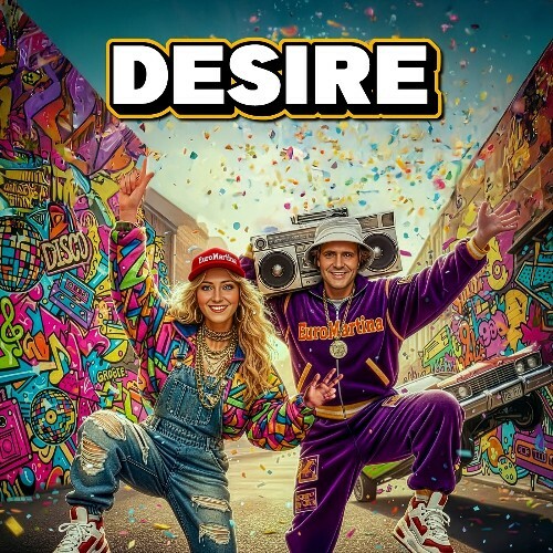  EuroMartina - Desire (2025) 