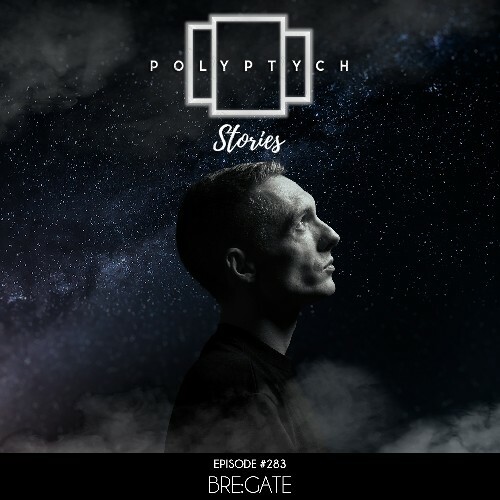  Bre:gate - Polyptych Stories Episode 283 (2026-04-04) 