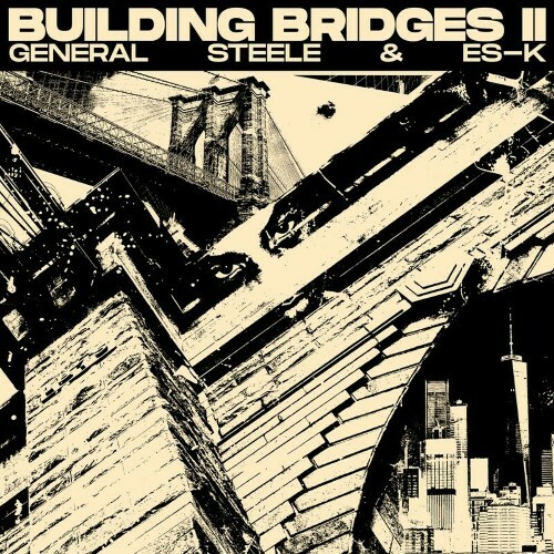  General Steele X Es-K - Building Bridges II (2024)  METBW0C_o