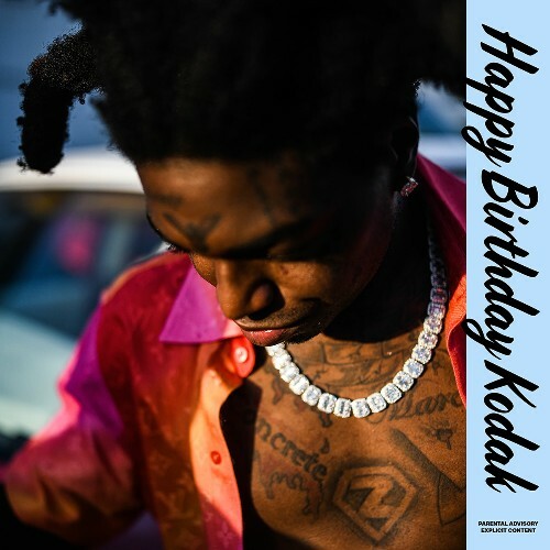 Kodak Black - Happy Birthday Kodak: Expanded Edition (2025) Kodak Black - Happy Birthday Kodak: Expanded Edition (2025)