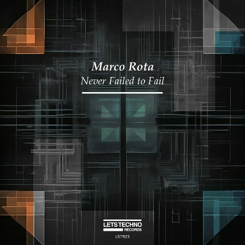  Marco Rota - Never Failed To Fail (2024) 