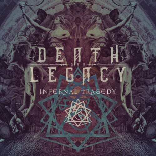  Death & Legacy - Infernal Tragedy (2026) 