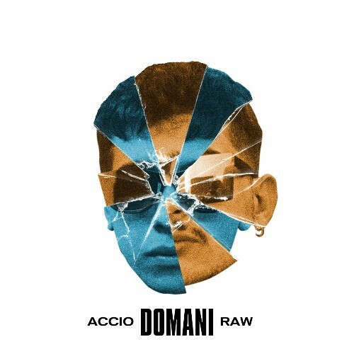  Accio' Feat Raw Engine - Domani (2024) 