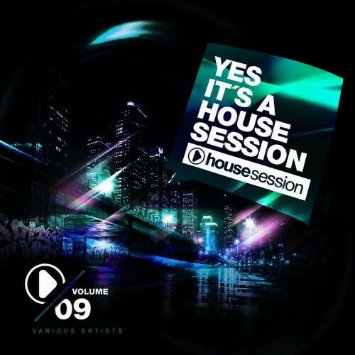 Yes, It's a Housesession, Vol. 9 (2026)