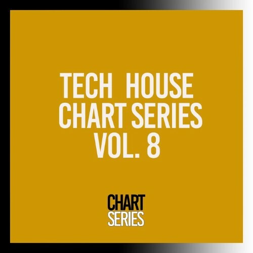 Tech House Chart Series, Vol. 8 (2024)