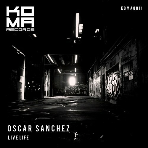 Oscar Sanchez - Live Life (2024)