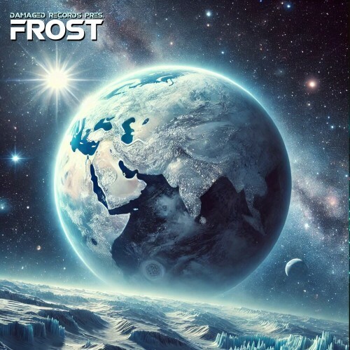 Damaged Records presents Frost (2025)