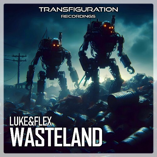 LUKE&FLEX - Wasteland (2025) 