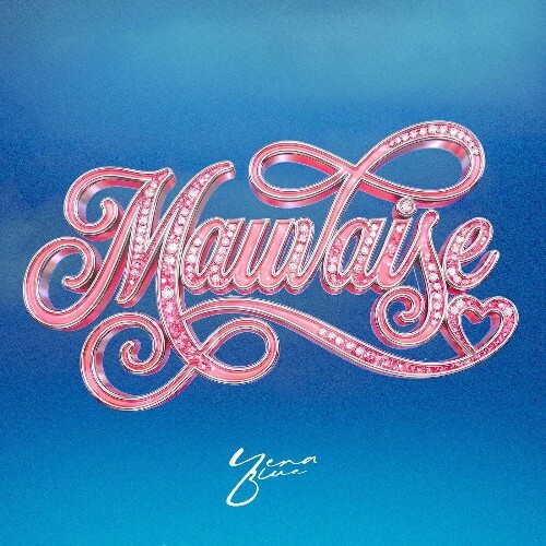 Yena Blue — Mauvaise (2026)