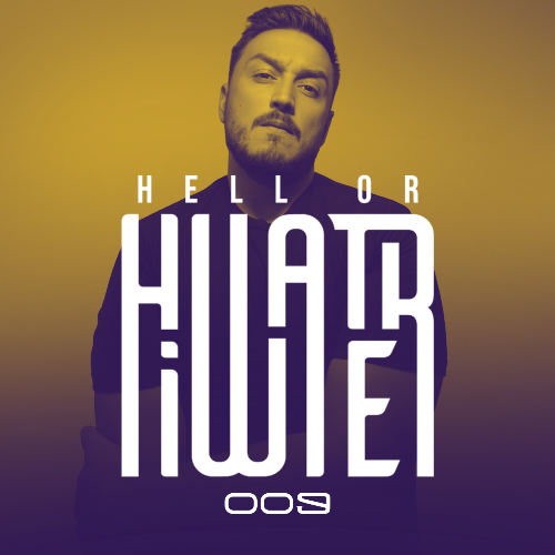  Hiwater - Hell Or Hiwater 009 (2025-01-17) 