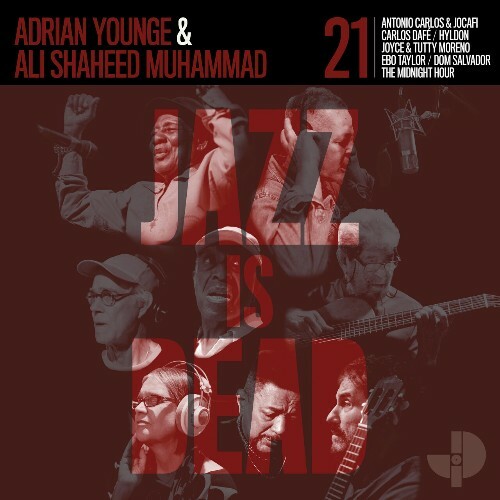  Adrian Younge & Ali Shaheed Muhammad - Jazz Is Dead 021 (2024) 