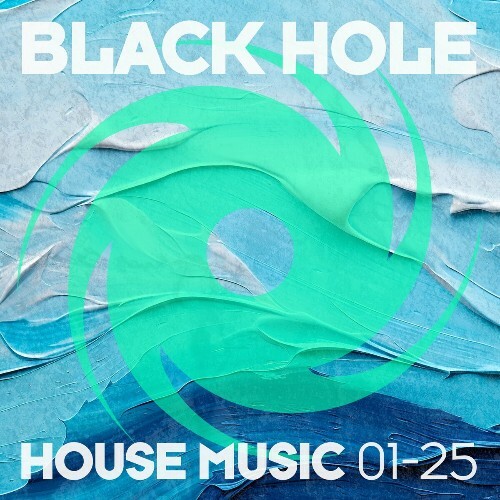  Black Hole House Music 01-25 (2025) 