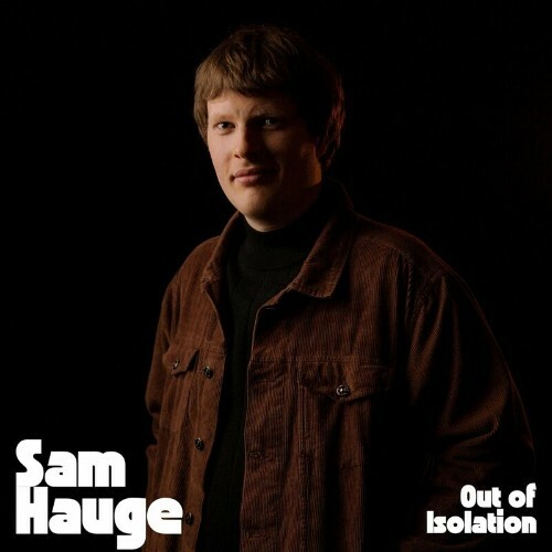  Sam Hauge - Out of Isolation (2023) 
