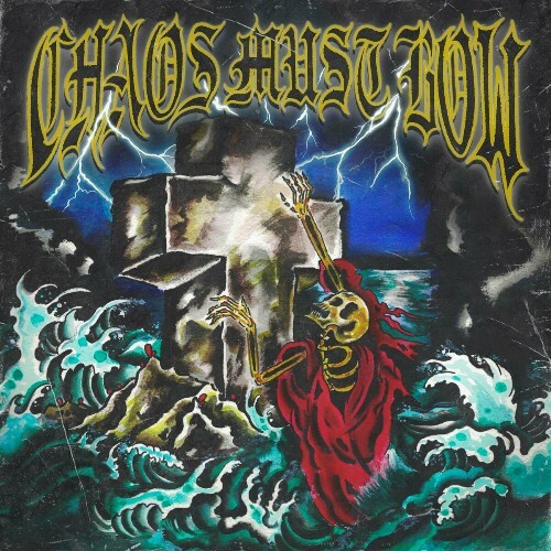 VA -  Chaos Must Bow - Chaos Must Bow (2024) [MP3] MEWAL87_o