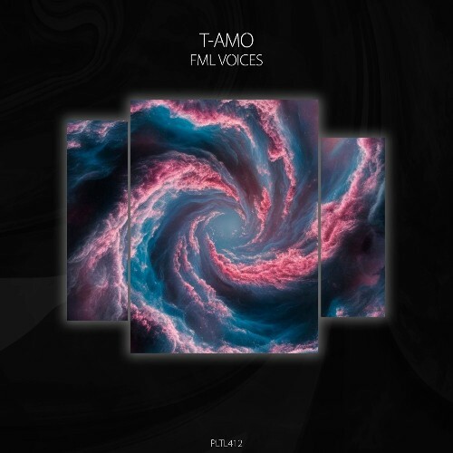  T-Amo - Fml Voices (2025) 