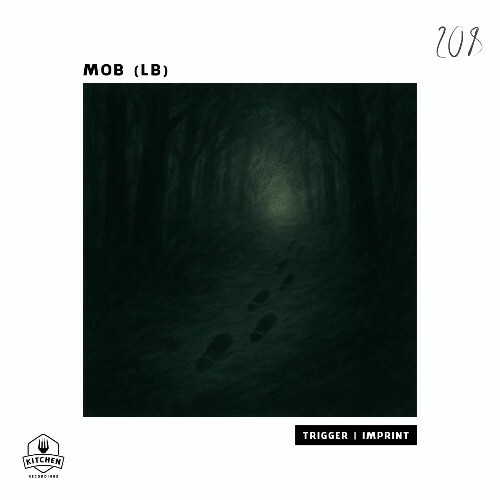  MOB (LB) - Trigger | Imprint (2025) 