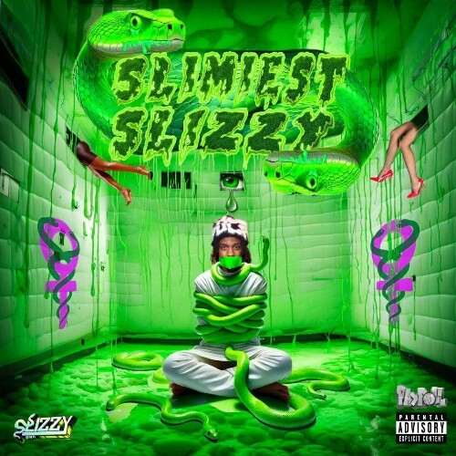  Payroll, Vontee the Singer - Slimiest Slizzy (2025) 