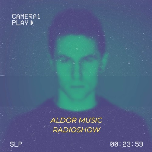  Aldor - Aldor Music Radio Show 073 (2024-10-25) 