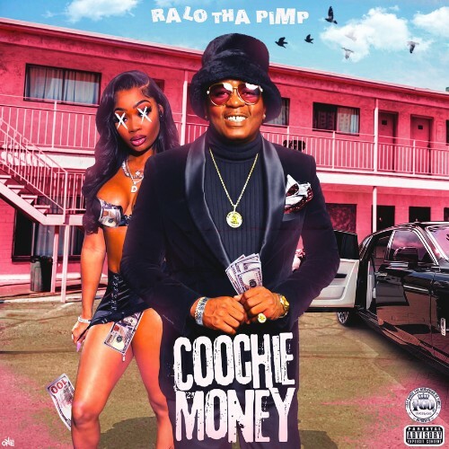  Ralo Tha Pimp - Coochie Money (2026) 
