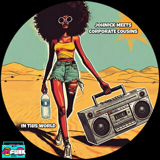  JohNick x Corporate Cousins - In This World (2025) 