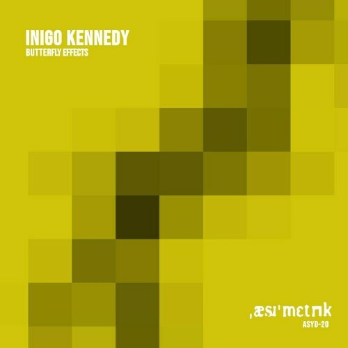  Inigo Kennedy - Butterfly Effects (2024) 