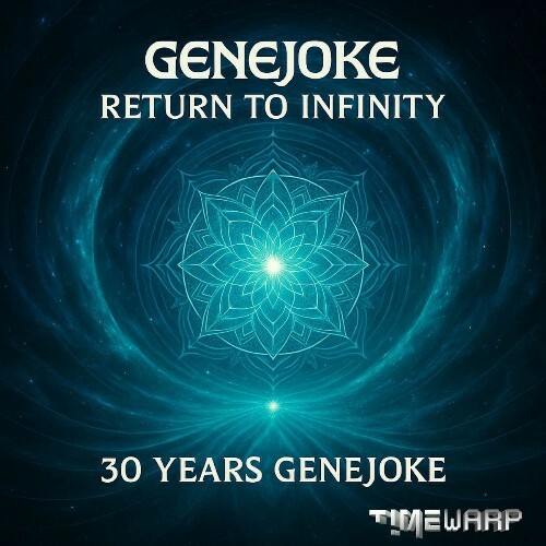  Genejoke - Return To Infinity: 30 Years Genejoke (2025) 