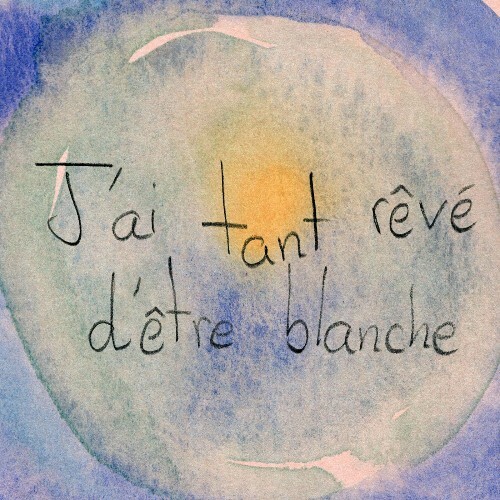  Juliette Magnevasoa - J'ai Tant Rêvé D'être Blanche (2026) 