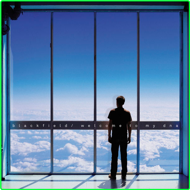 Blackfield Welcome To My DNA (2011) Rock Progressivo Flac 16 44 MESLHB8_o