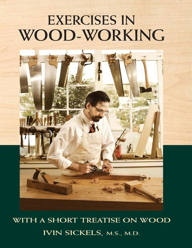 Exercises in Wood-Working (Ivin Sickels) Exercises in Wood-Working (Ivin Sickels)