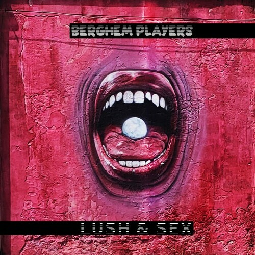  Berghem Players feat. Dj Solovey - Lush and Sex (2026) 
