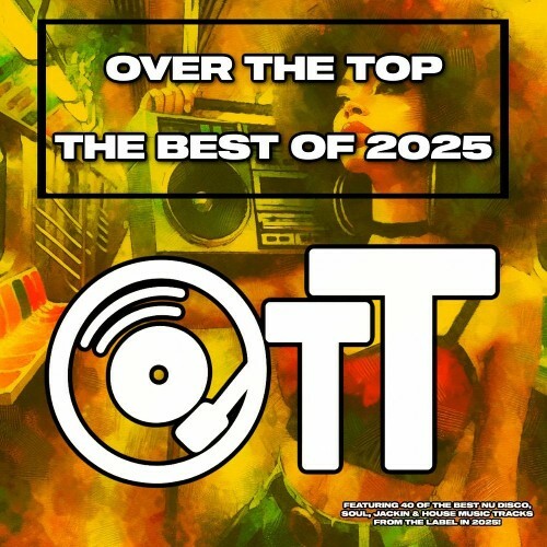  Over The Top The Best of 2025 (2025) 