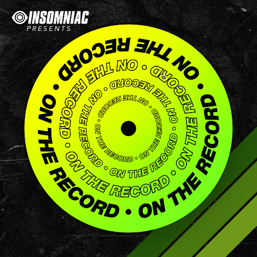  Insomniac Events - On The Record #251 (2024-11-30) 