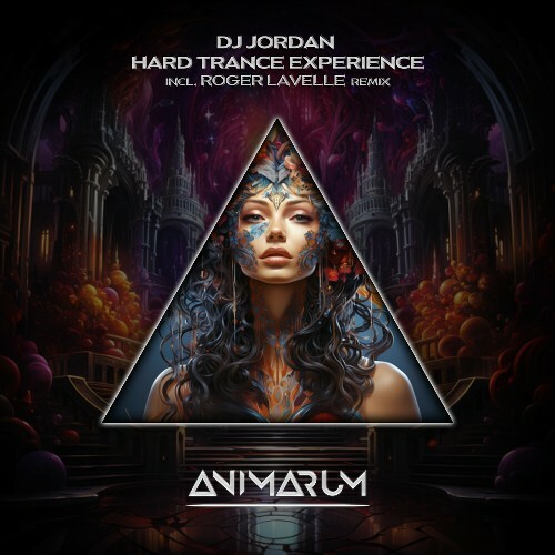  DJ Jordan - Hard Trance Experience (2024) 