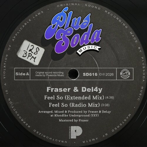  Fraser & Del4y - Feel So (2026) 