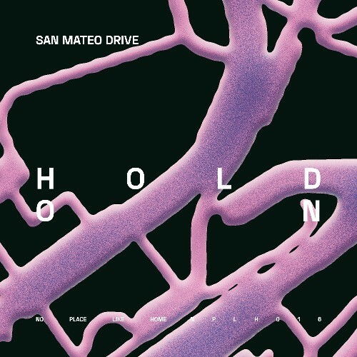  San Mateo Drive - Hold On (2025) 