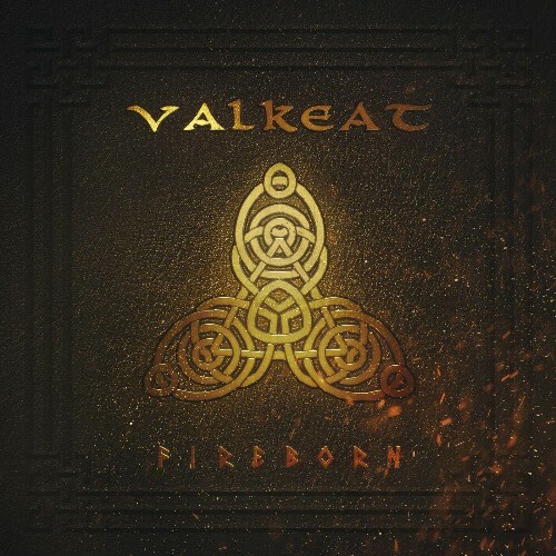  Valkeat - Fireborn (2023) 