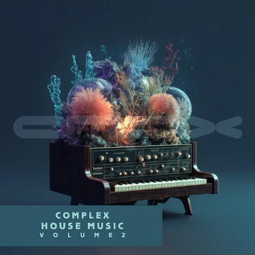  Complex House Music, Vol. 2 (2026) 