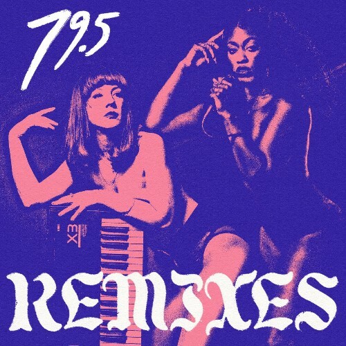 79.5 - 79.5 Remixes (2024)