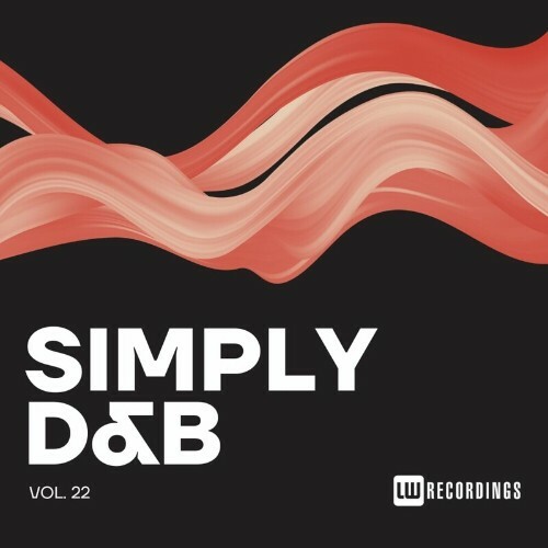 MP3:  Simply Drum & Bass, Vol. 22 (2024) Онлайн