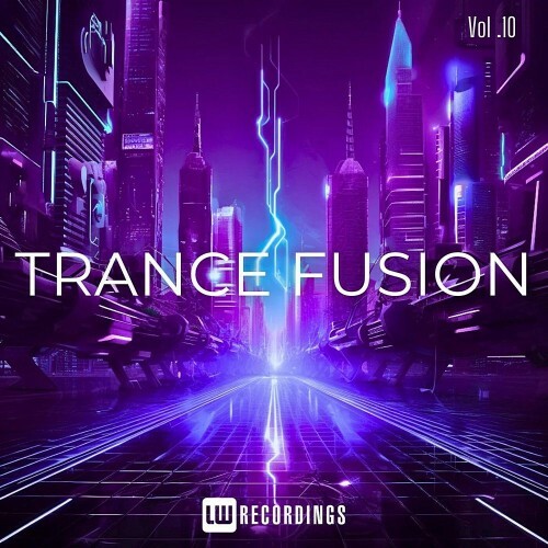  Trance Fusion, Vol. 10 (2025) 