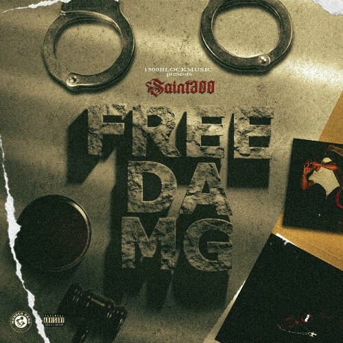  Saint300 - Free Da MG (2024) 