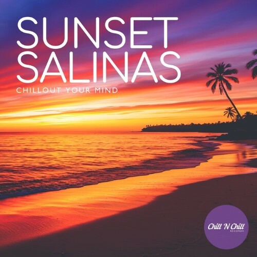  Sunset Salinas: Chillout Your Mind (2026) 